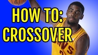 13_Kyrie_Irving_Crossover_How_To_Basketball_Moves