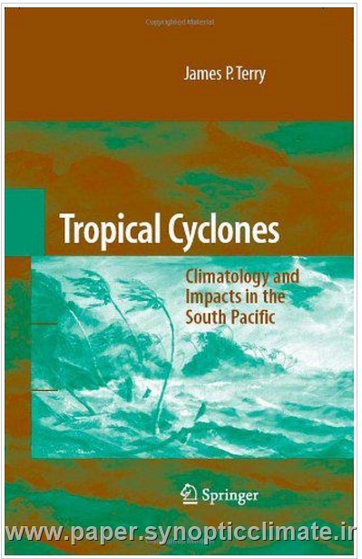 طوفان های گرمسیری - اقلیم و اثرات آن در جنوب اقیانوس آرام james p.terry