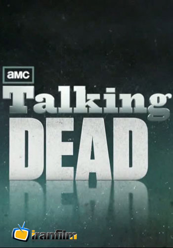 دانلود سریال Talking Dead دانلود سریال Talking Dead