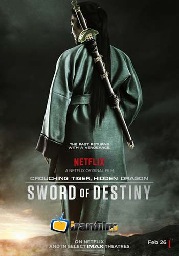 دانلود فیلم Crouching Tiger, Hidden Dragon: Sword of Destiny دانلود فیلم Crouching Tiger, Hidden Dragon: Sword of Destiny