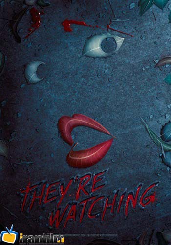 دانلود فیلم They’re Watching دانلود فیلم They’re Watching