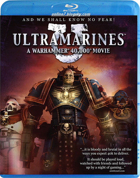 http://s7.picofile.com/file/8249884084/Ultramarines_A_Warhammer_40000_Movie_2010.jpg