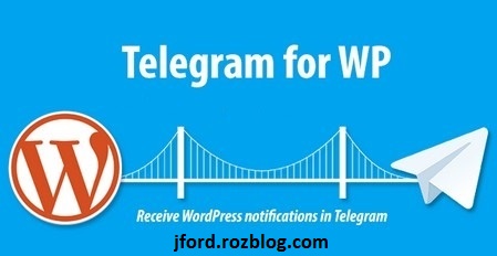 افزونه ارسال مطلب اتوماتیک به تلگرام برای وردپرس
