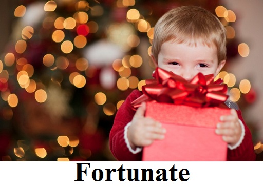 Fortunate