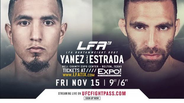 دانلود مسابقات ام ام ای | LFA 78: Yanez vs. Estrada