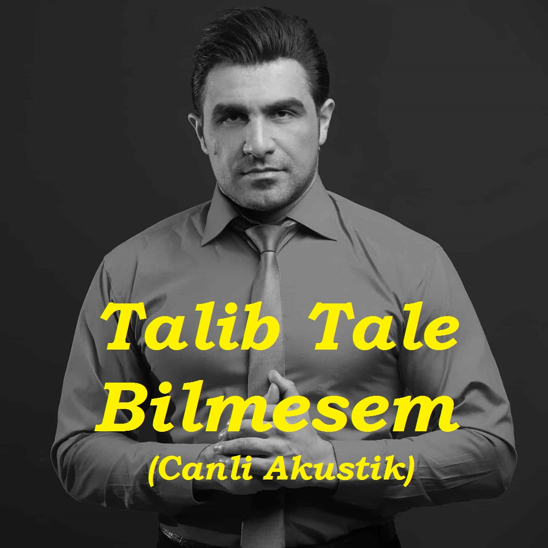 Talib Tale - Bilmesem (Canli Akustik)